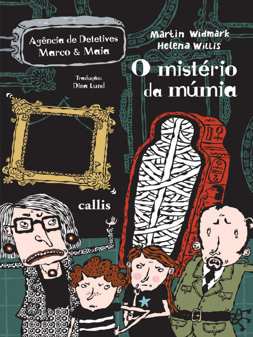 Title details for O Mistério da Múmia by Martin Widmark - Available
